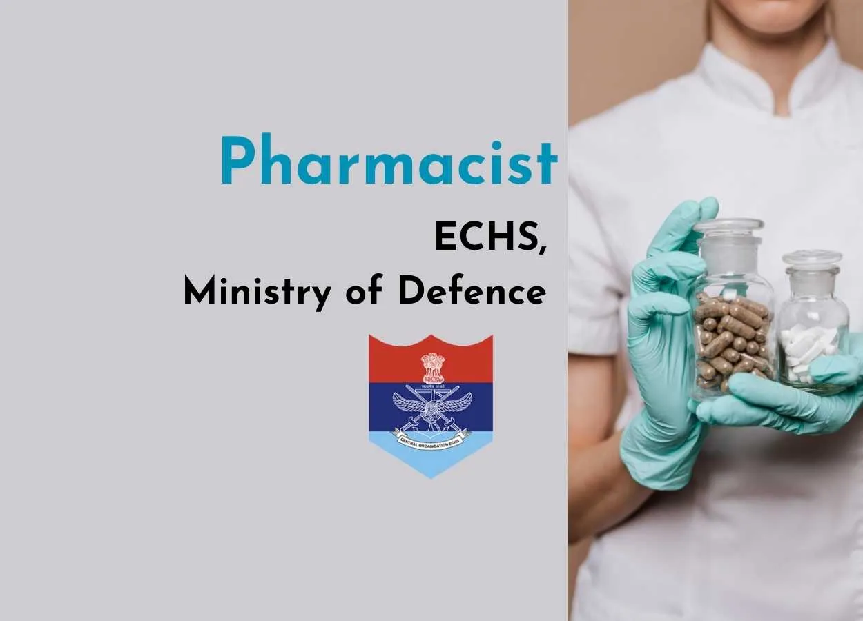 ECHS, Ministry of Defence invites application from Pharmacists