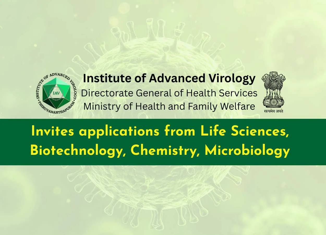 Institute of Advanced Virology, DGHS invites applications from Life Sciences, Biotechnology, Chemistry, Microbiology graduates