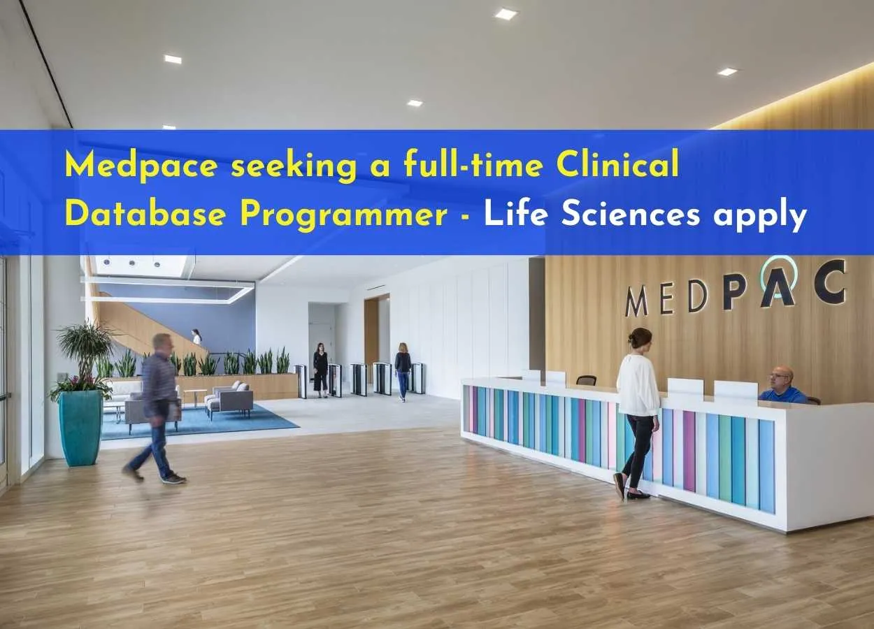 Medpace seeking a full-time Clinical Database Programmer