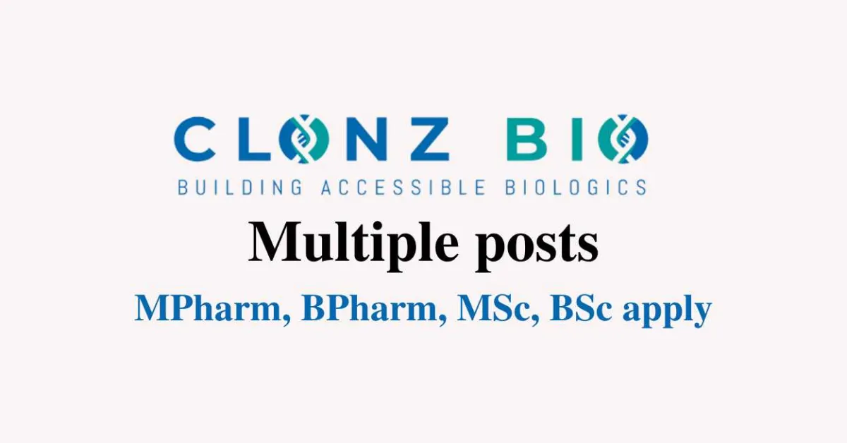 Multiple posts at Clonz Biotech private limited