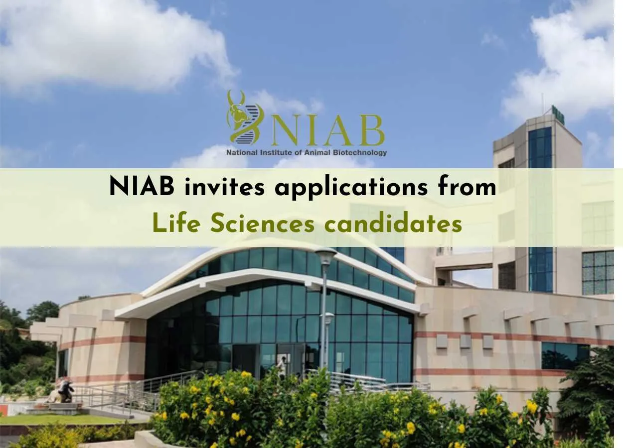 National Institute of Animal Biotechnology invites applications from Life Sciences candidates