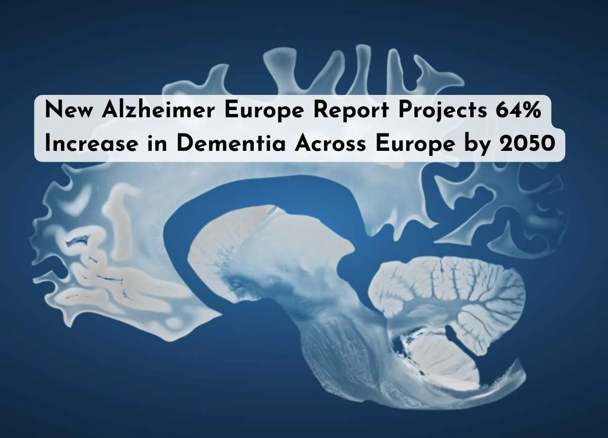 New Alzheimer Europe Report Projects 64% Increase in Dementia Across Europe by 2050