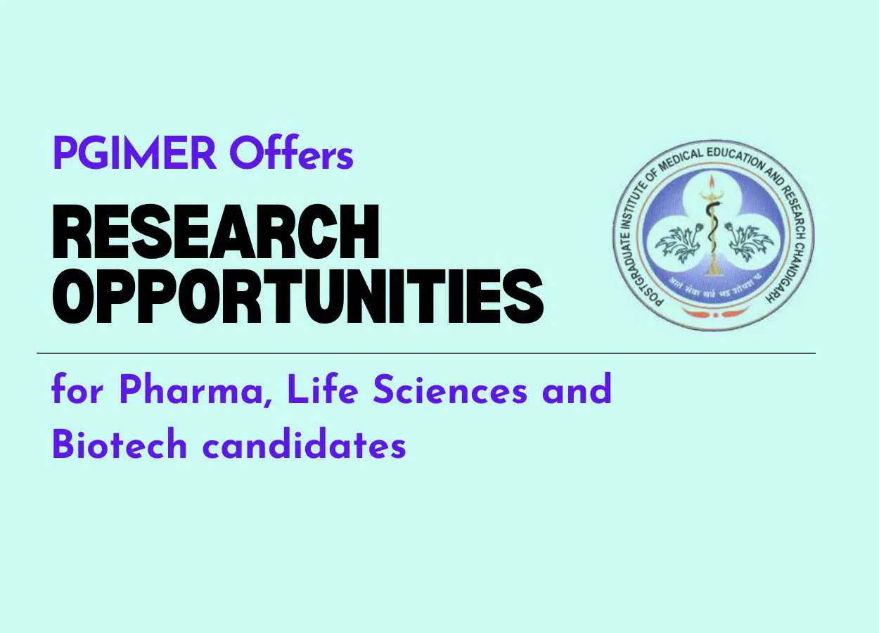 PGIMER Offers Research Opportunities for Pharma, Life Sciences and Biotech candidates