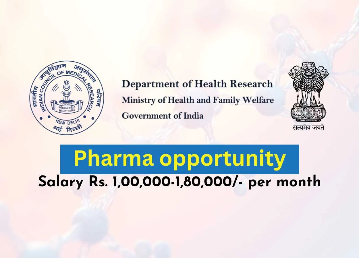 Pharma opportunity in Department of Health Research, ICMR