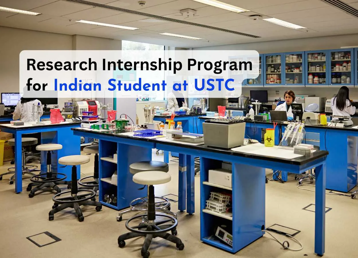 Research Internship Program for Indian Student at USTC
