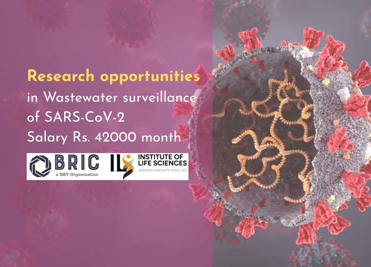 Research opportunities in Wastewater surveillance of SARS-CoV-2 at Institute of Life Sciences