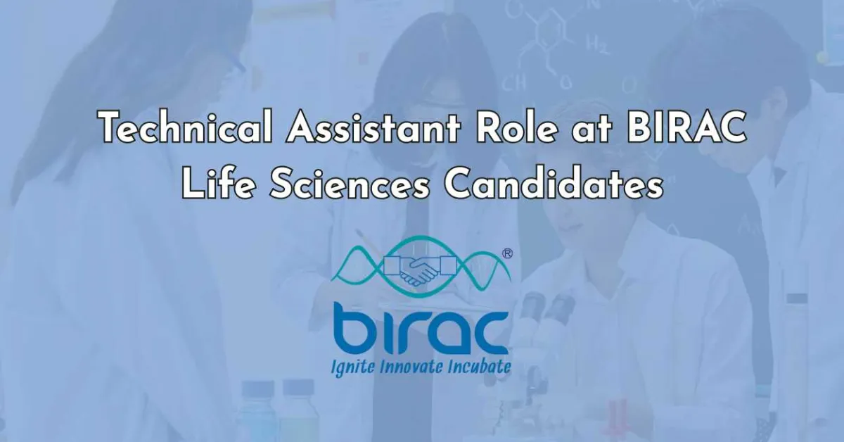 Technical Assistant Role at BIRAC for Life Sciences Candidates