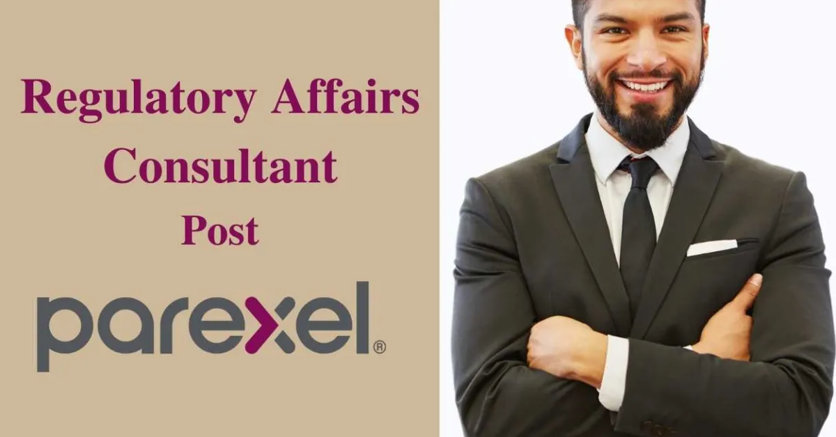 Work as Regulatory Affairs Consultant at PAREXEL
