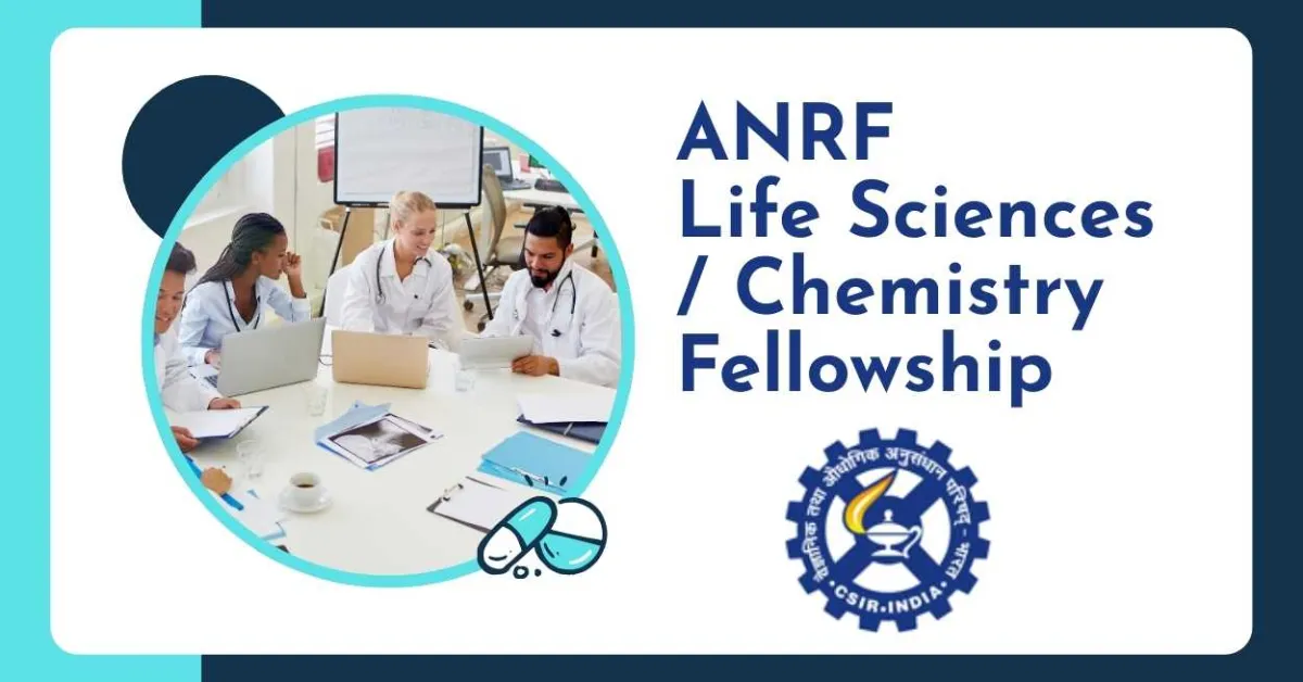 ANRF Life Sciences / Chemistry Fellowship at CSIR-CCMB