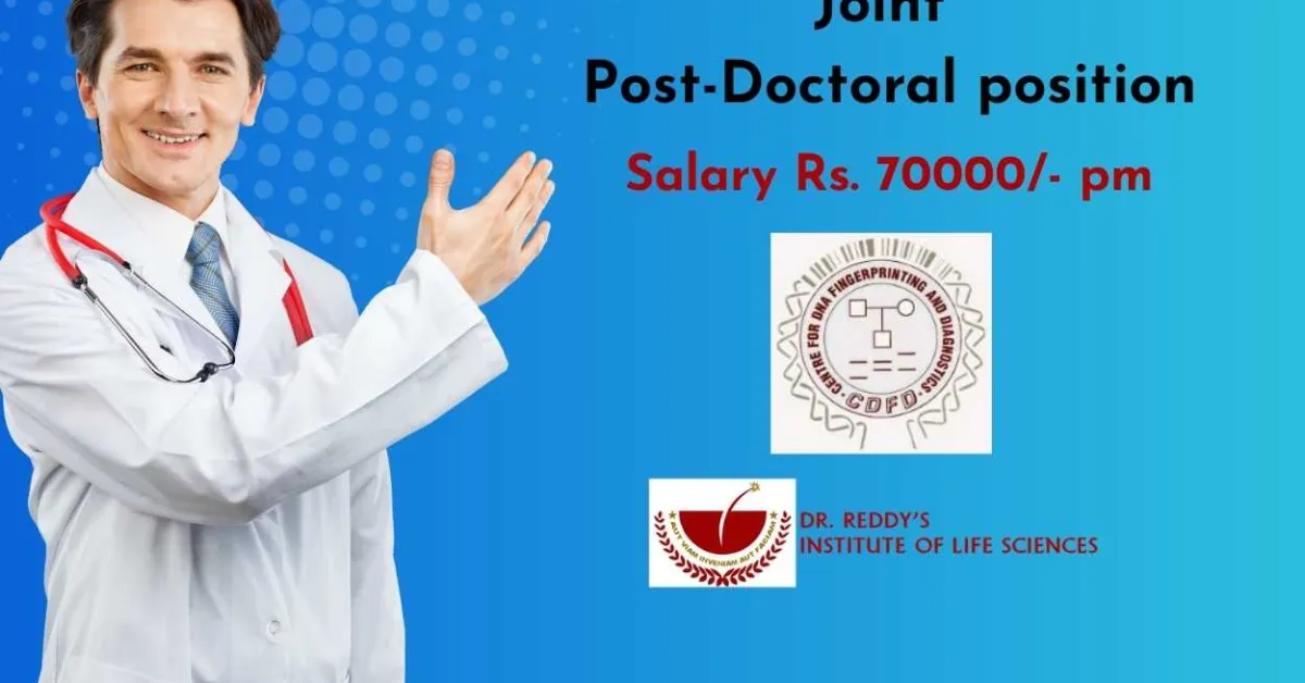 CDFD and DRILS invite applications for joint Post-Doctoral position