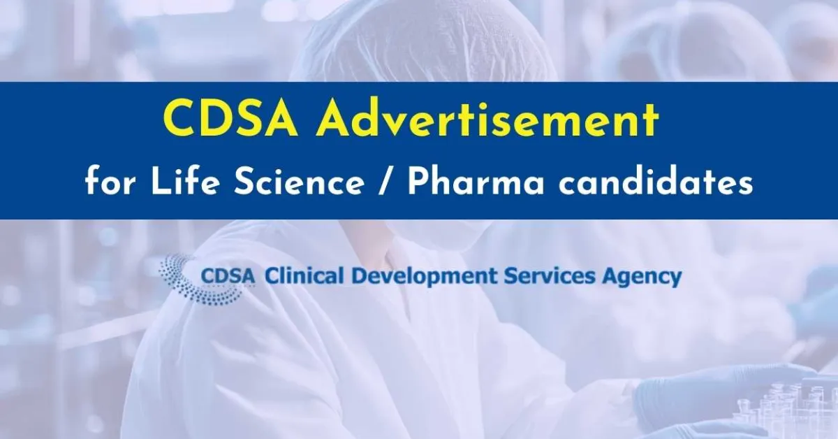 CDSA Invites Applications from Life Science & Pharmacy Candidates