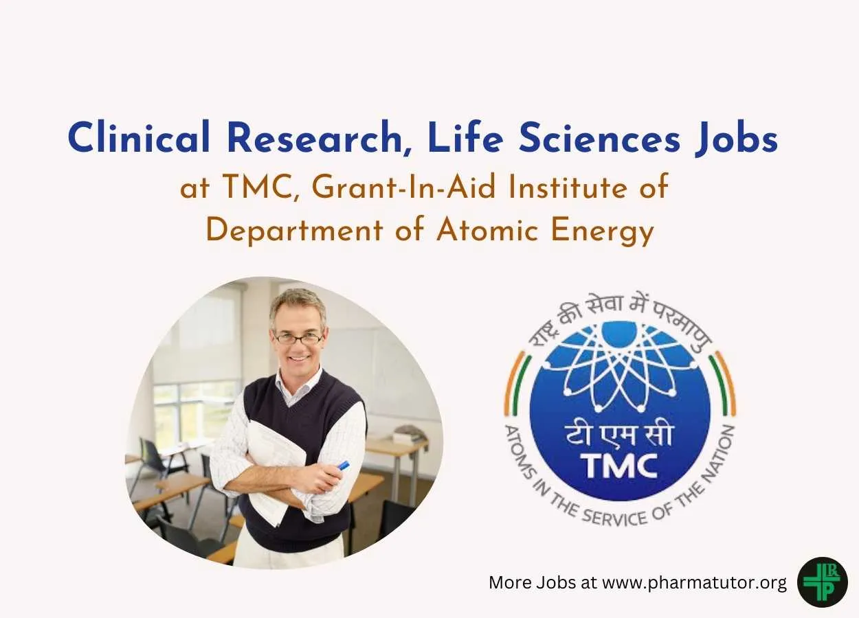 Clinical Research, Life Sciences Jobs at TMC, Grant-In-Aid Institute of Department of Atomic Energy
