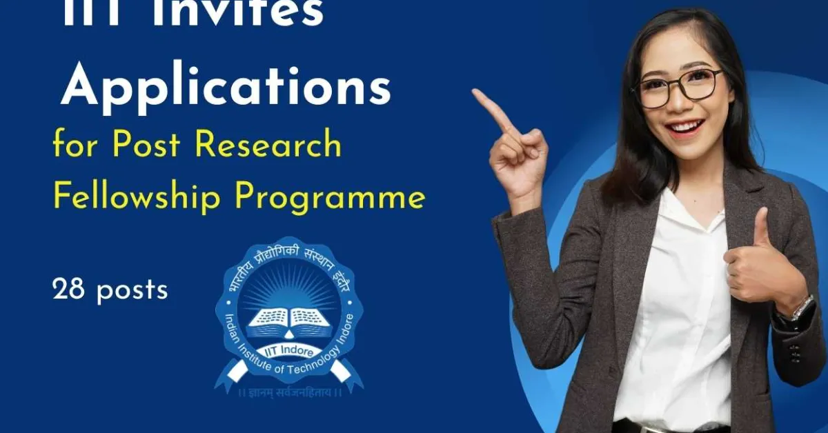 IIT Invites Applications for Post Research Fellowship Programme