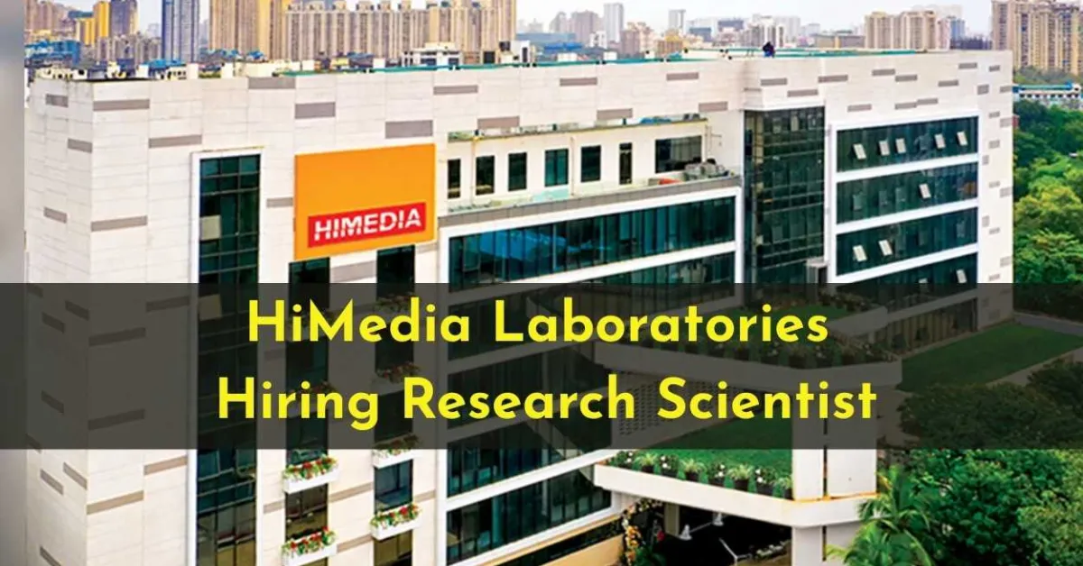 HiMedia Laboratories Hiring Research Scientist