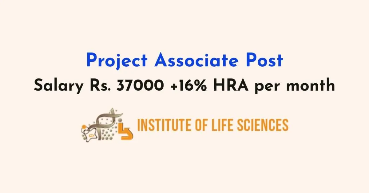 Institute of Life Sciences looking for Project Associate