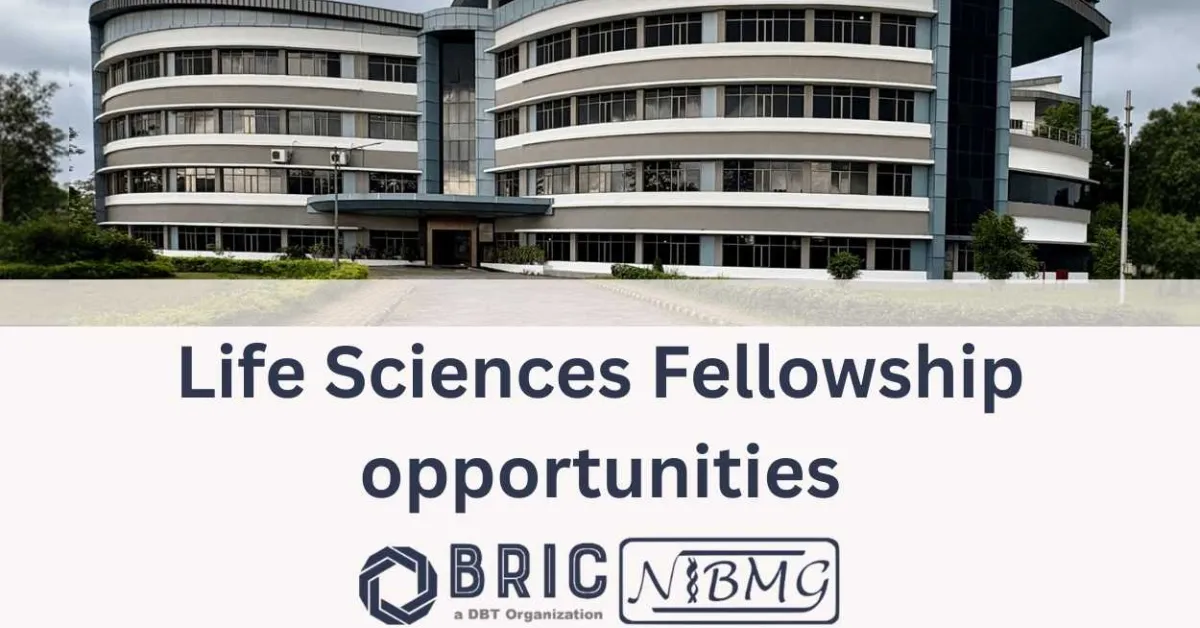 Life Sciences Fellowship opportunities at BRIC-NIBMG
