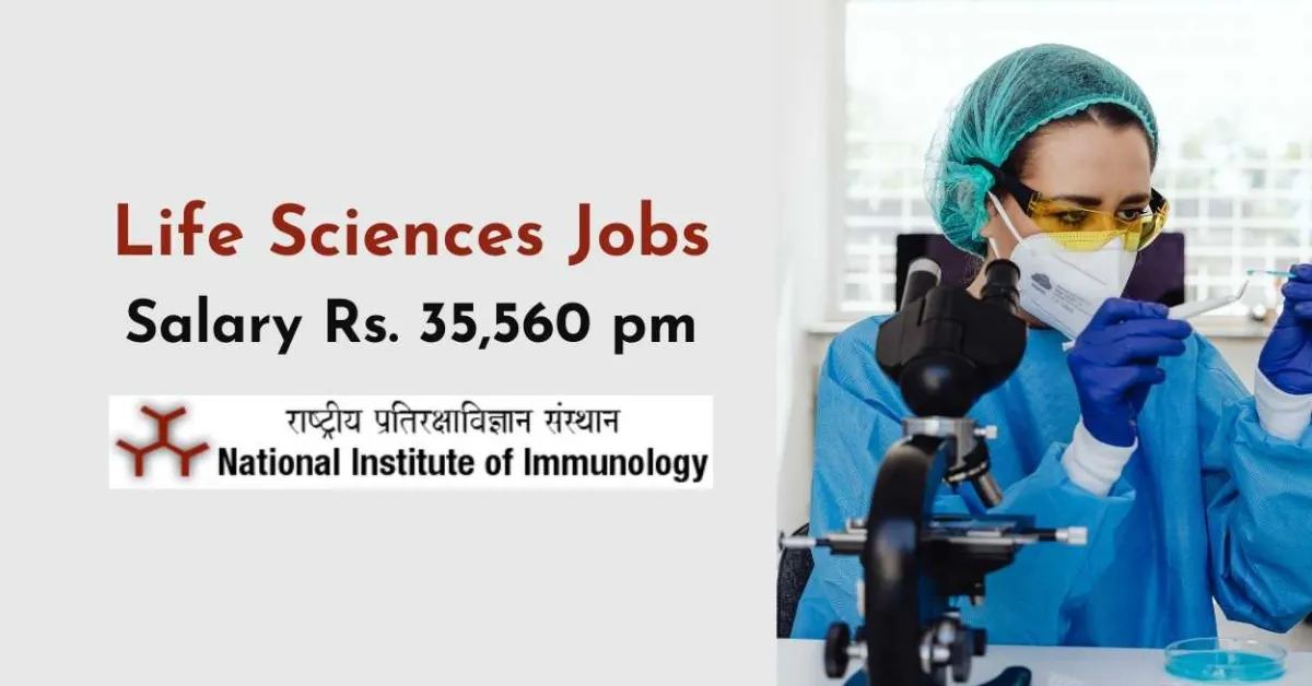 National Institute of Immunology Invites Applications for Life Sciences Research Posts