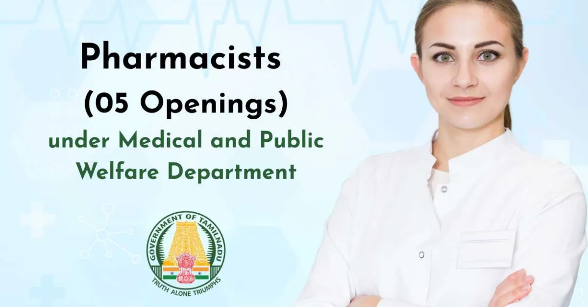 Medical and Public Welfare Department announces Pharmacists Openings