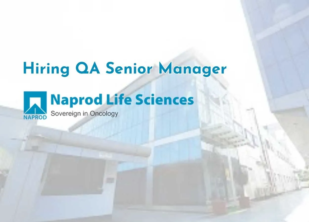 Naprod Life Sciences Hiring QA Senior Manager