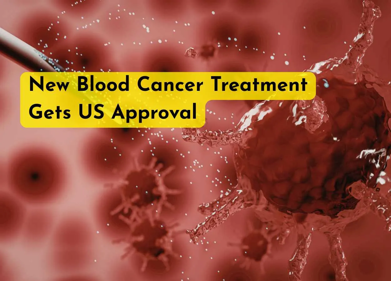 New Blood Cancer Treatment Gets US Approval