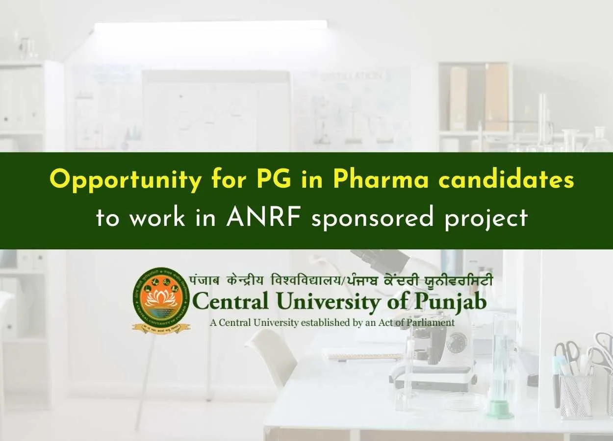 Central University of Punjab Fellowship for PG in Pharma in ANRF sponsored Research