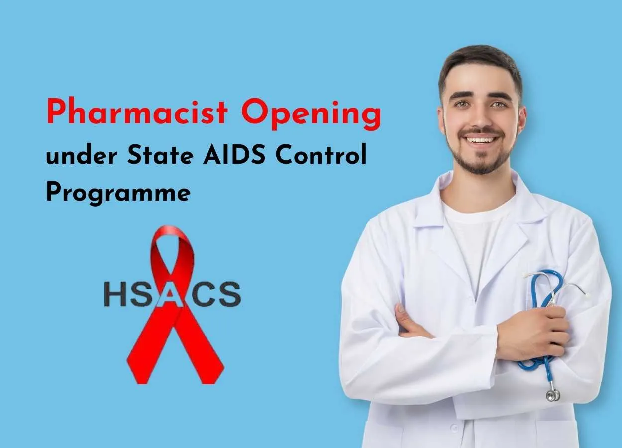 Pharmacist Opening under State AIDS Control Programme