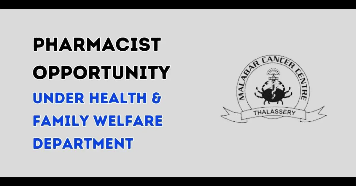 Pharmacist Opportunity under Health & Family Welfare Department, MCC