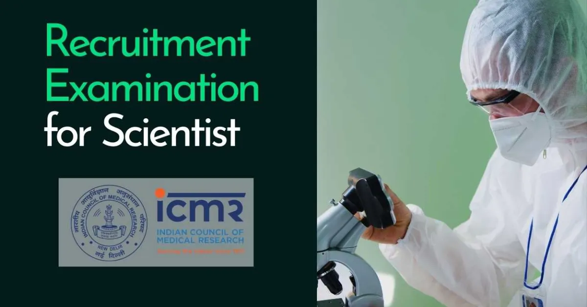 ICMR Recruitment Examination 2026 for Scientist Posts