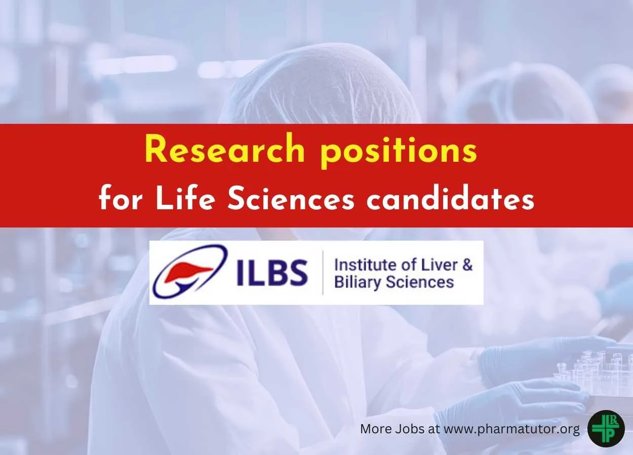 Research positions for Life Sciences candidates at ILBS