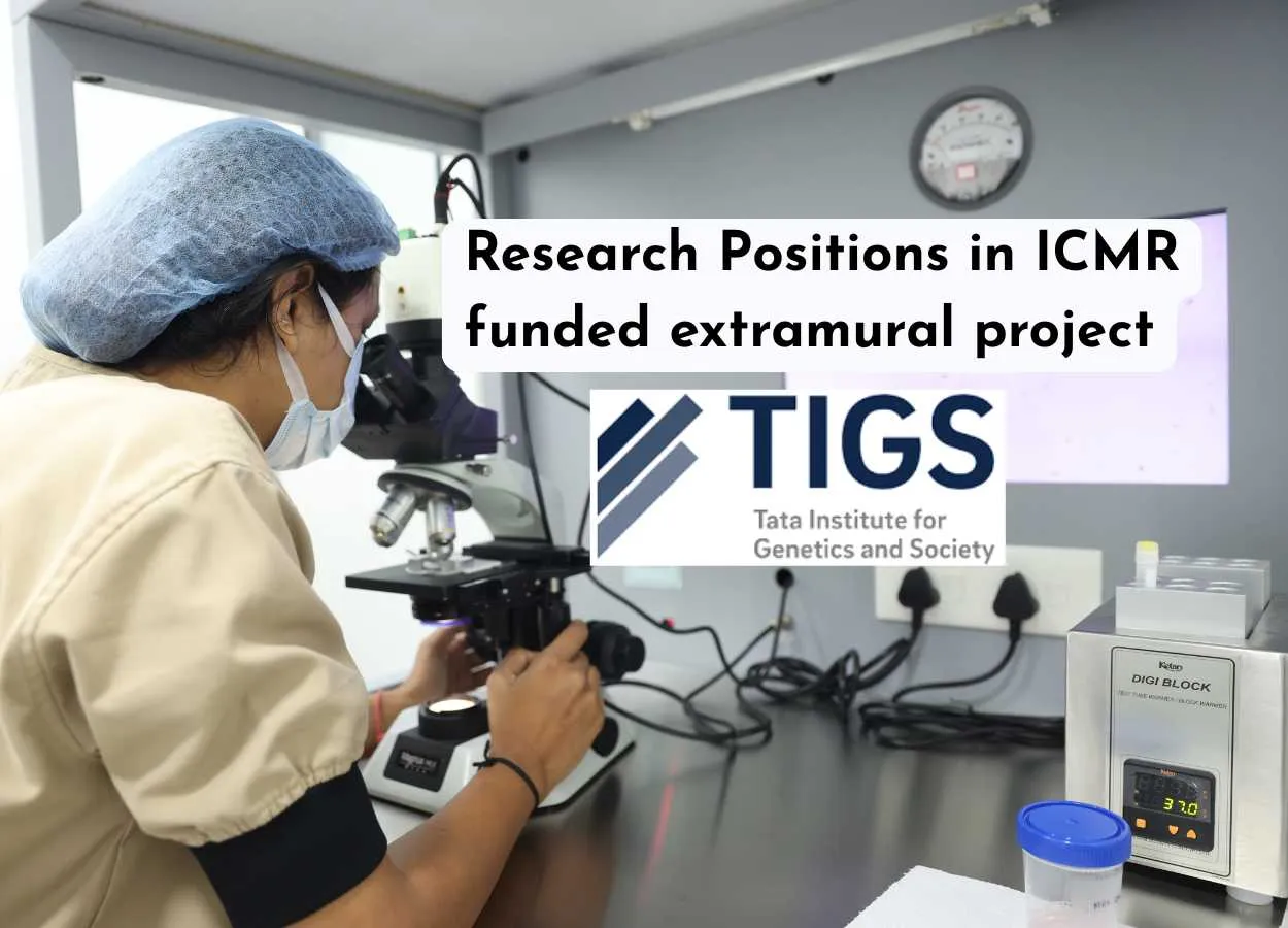 Research Positions in ICMR funded extramural project at TIGS