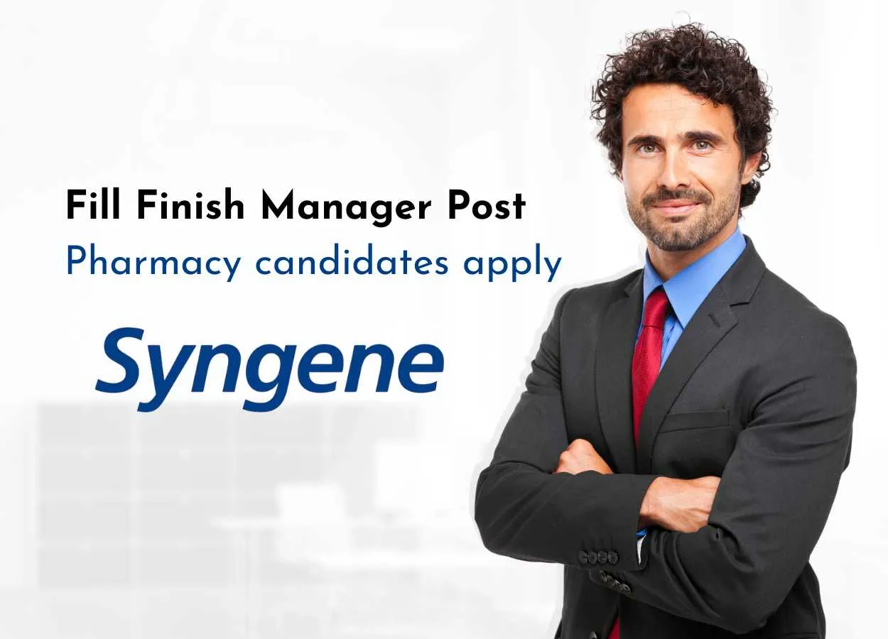 Syngene International looking for Fill Finish Manager
