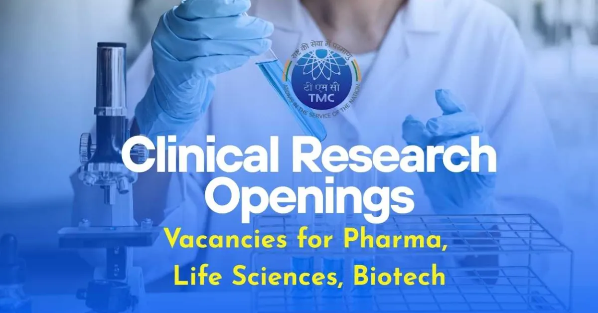 TMC Clinical Research Openings : vacancies for Pharma, Life Sciences, Biotech