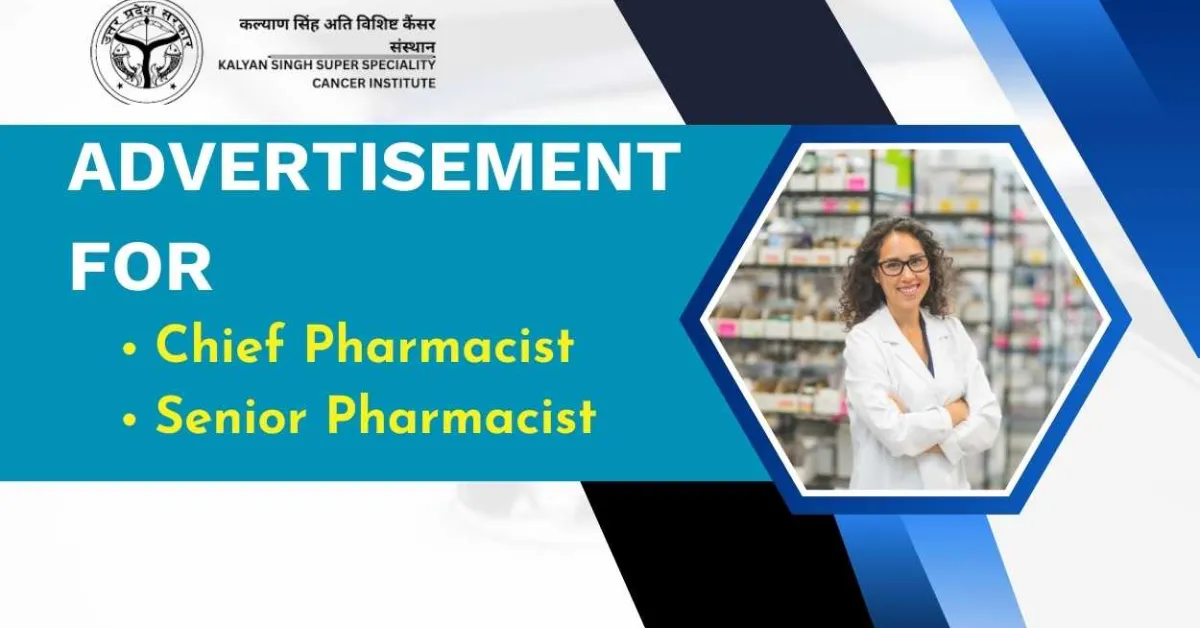 Advertisement for Chief Pharmacist and Senior Pharmacist at Cancer Institute