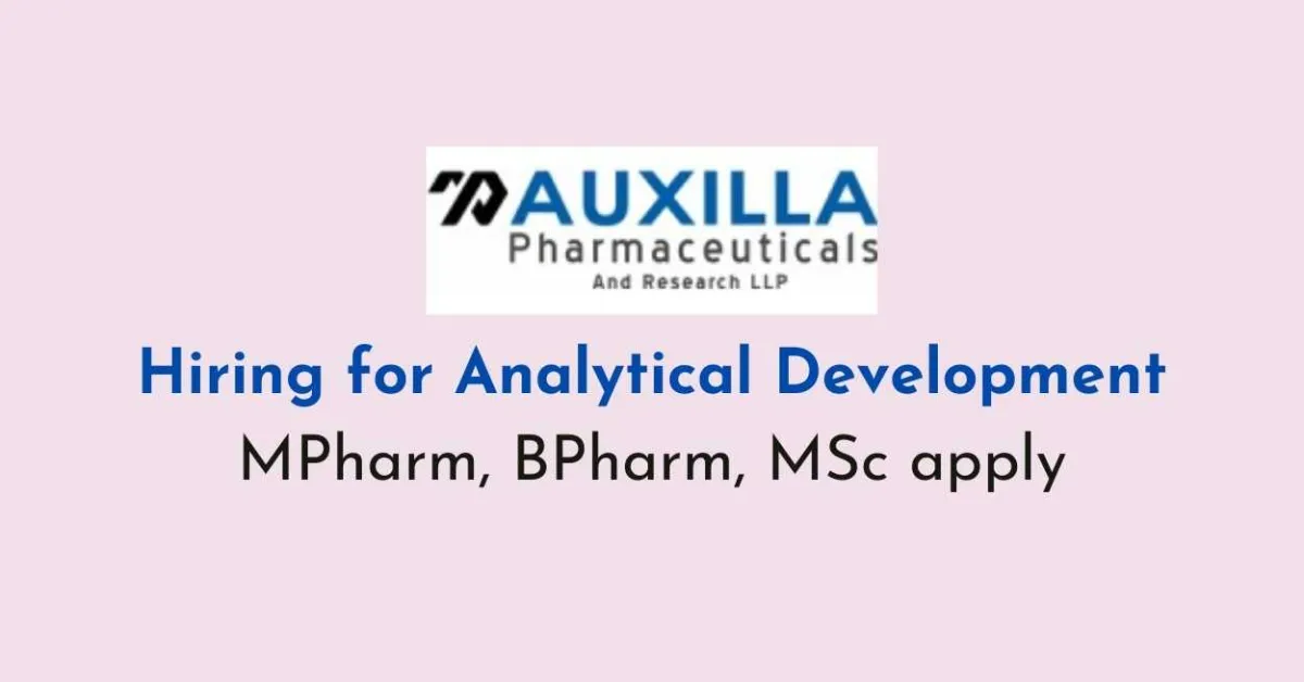 Auxilla Pharmaceuticals Hiring for Analytical Development