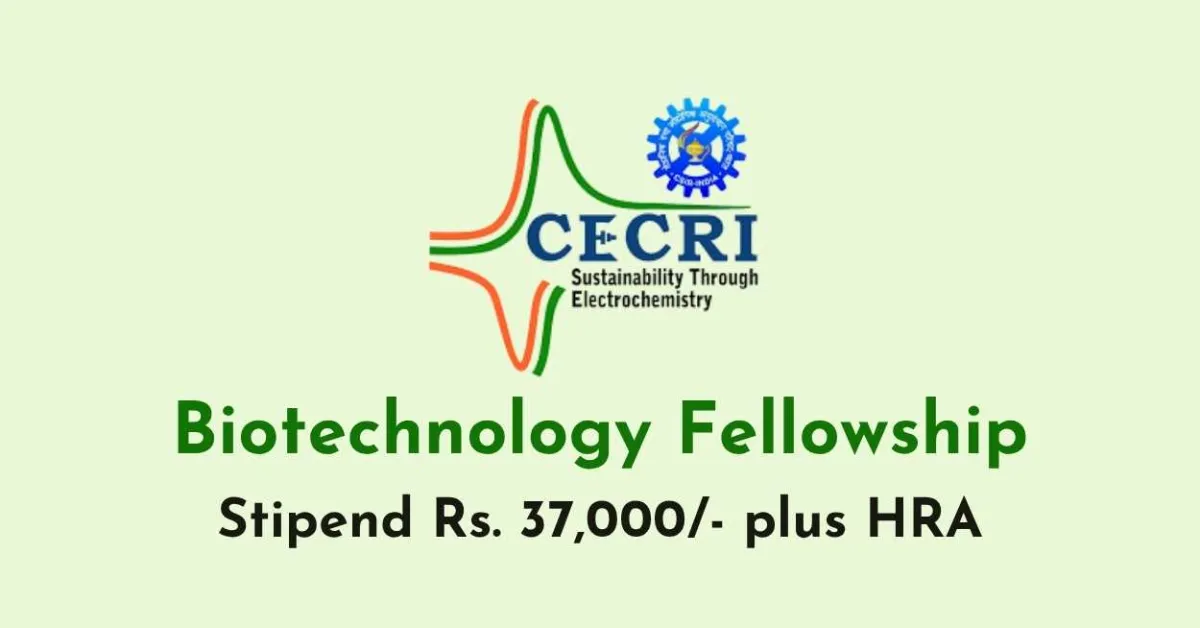 Biotechnology Fellowship at Central Electrochemical Research Institute