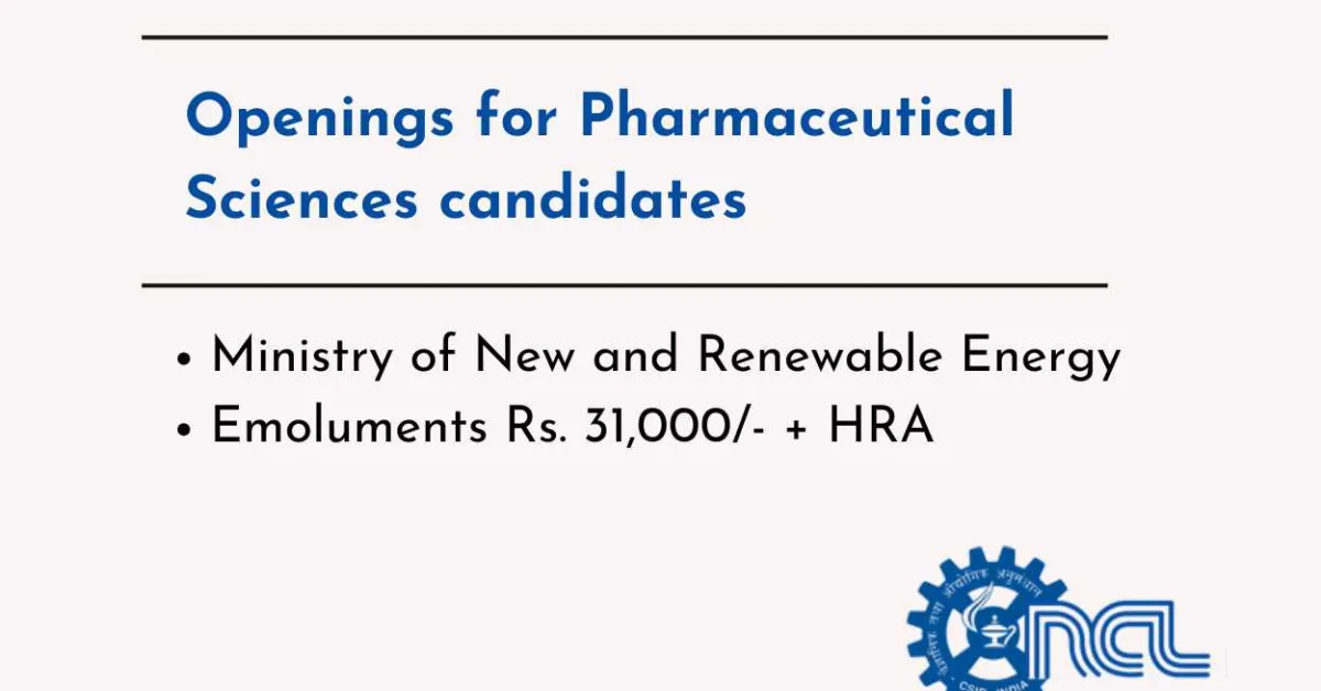 Call for Applications : Masters in Pharma candidates at CSIR-NCL