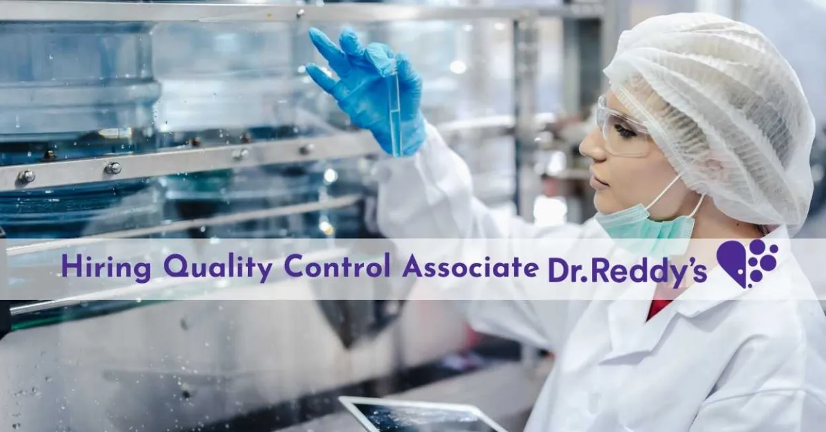 Dr.Reddy's Lab Hiring Quality Control Associate
