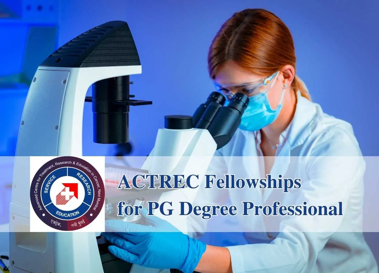 Fellowships for Post Graduate Degree Professional at ACTREC