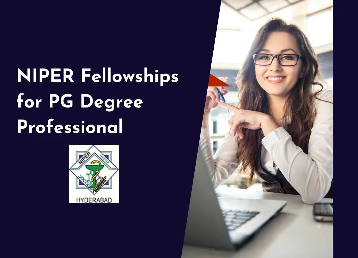 Fellowships for Post Graduate Degree Professional at NIPER