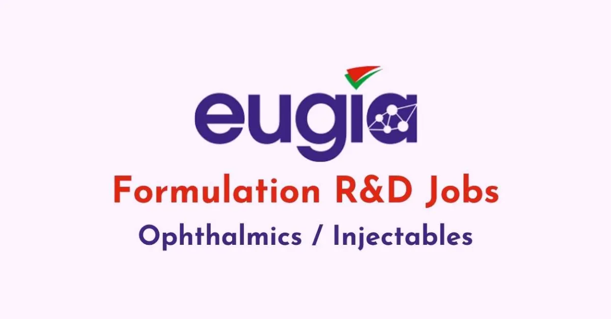Formulation R&D Jobs at Eugia Pharma
