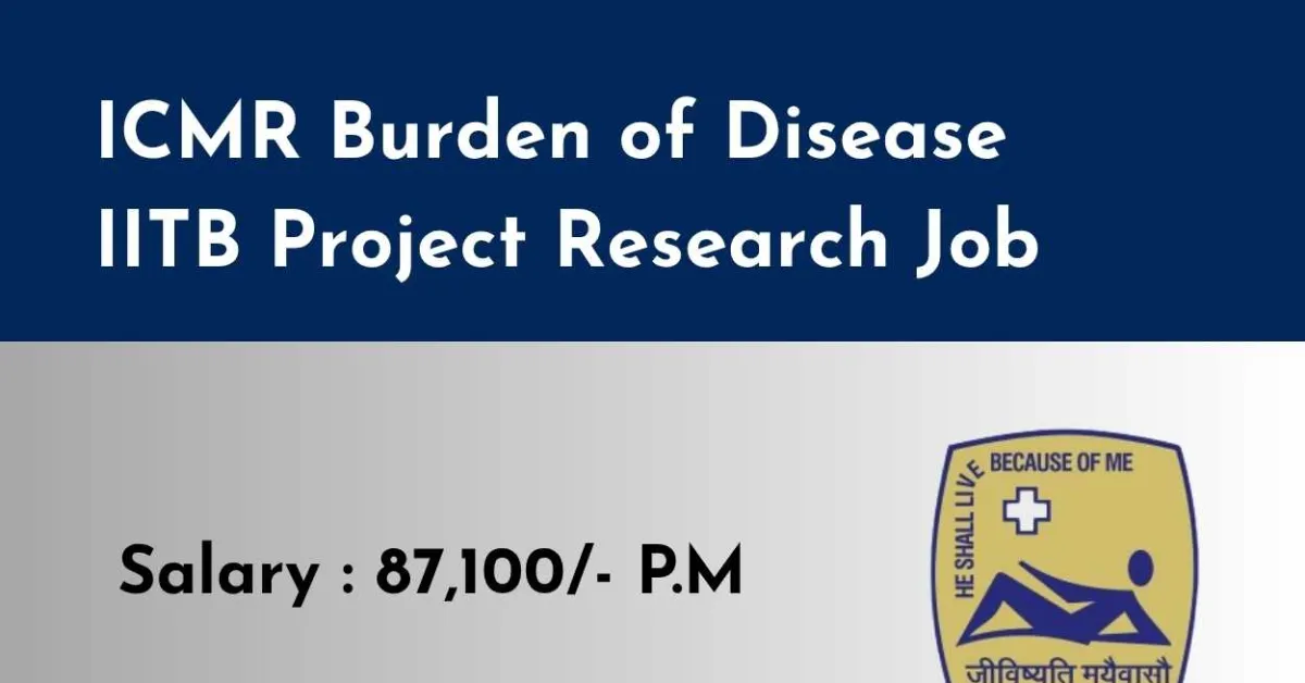 ICMR Burden of Disease IITB Project Research Job at St. John's Research Institute
