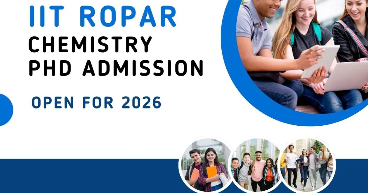 IIT Ropar invites applications for Chemistry PhD Admission 2026