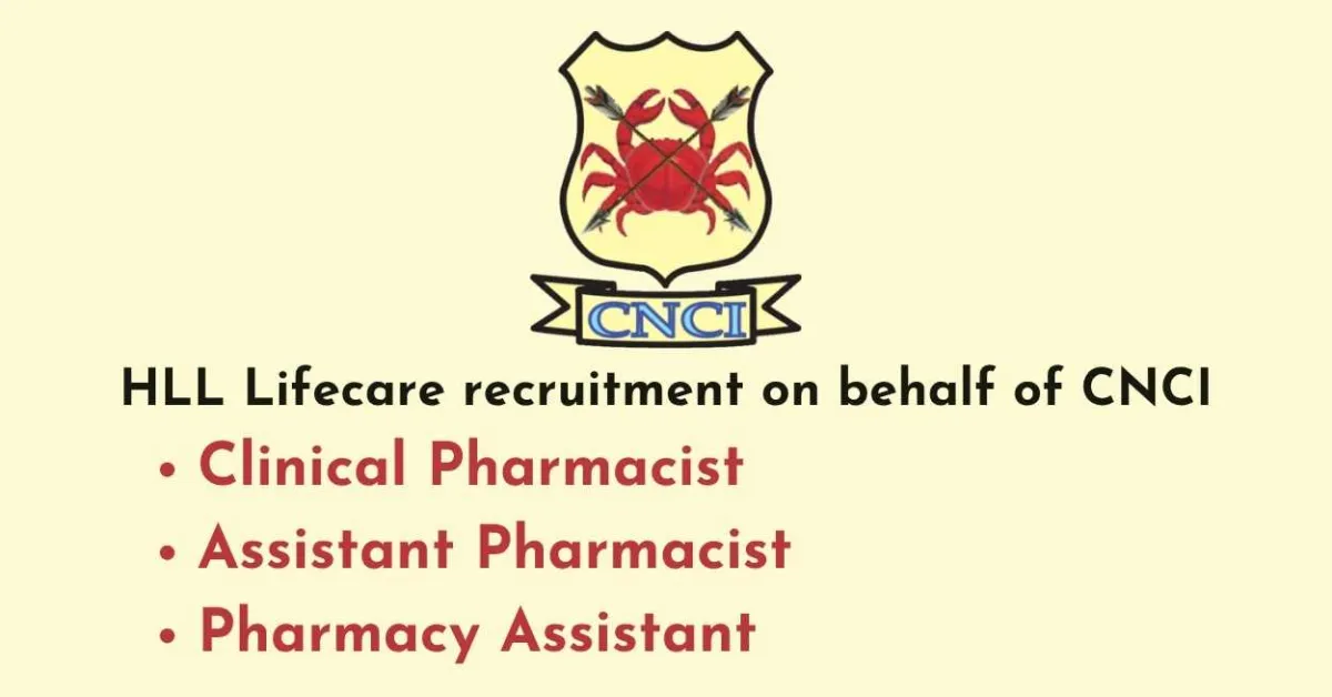 Job for Clinical Pharmacist, Assistant Pharmacist, Pharmacy Assistant at CNCI Institute