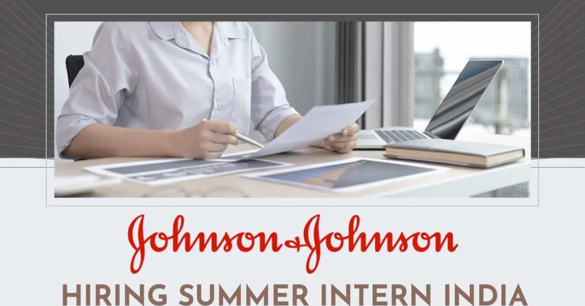 Johnson & Johnson Hiring Summer Intern India