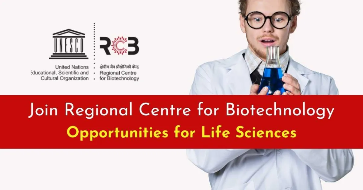 Join Regional Centre for Biotechnology - Opportunities for Life Sciences