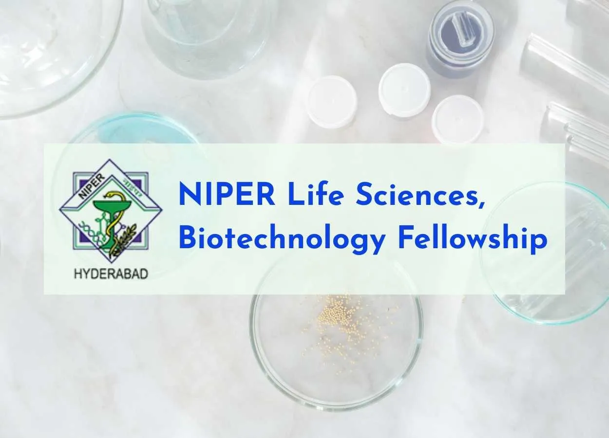 Life Sciences, Biotechnology Fellowship at NIPER