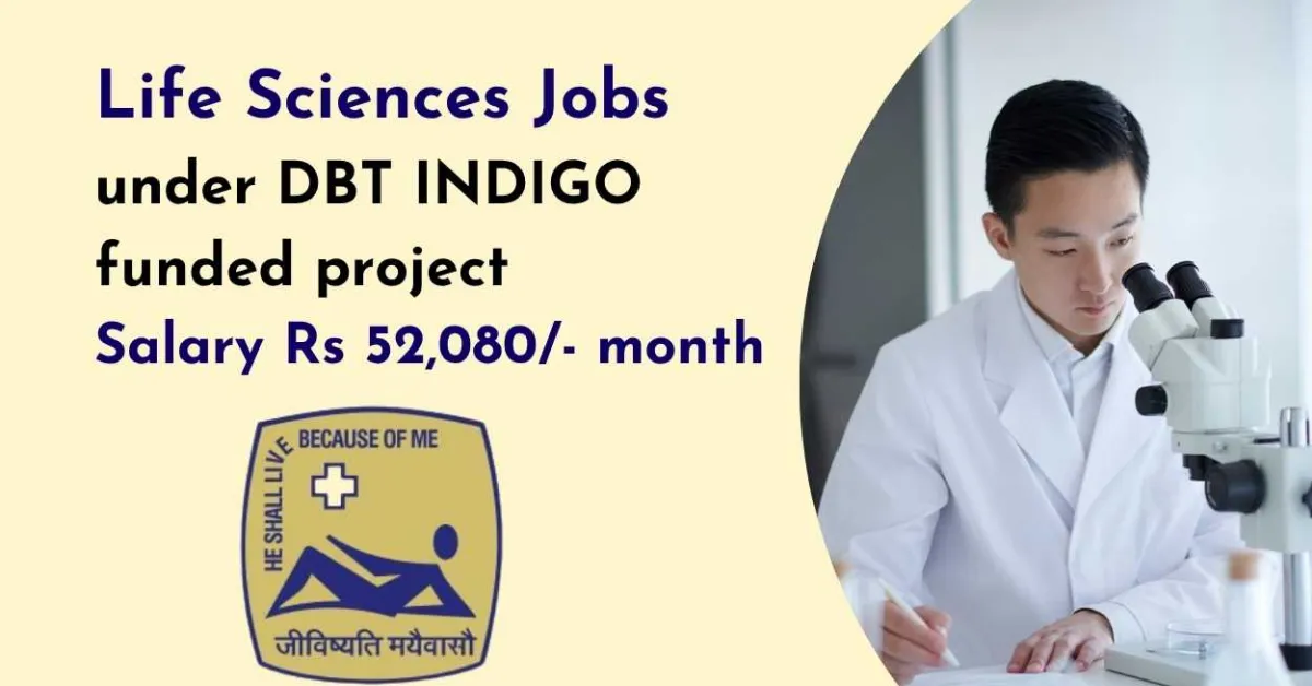 Life Sciences Jobs under DBT INDIGO funded project at SJRI