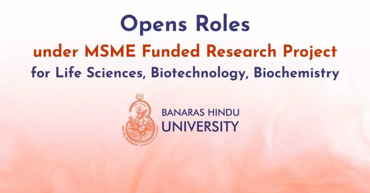 Opens Roles under MSME Funded Research Project