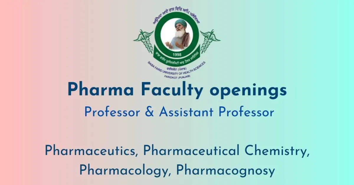 Pharma Faculty openings under Baba Farid University of Health Sciences