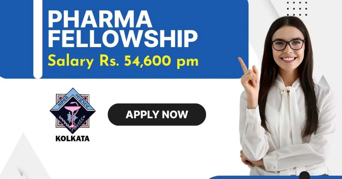 Pharma Fellowship in Department of Pharmacology & Toxicology, NIPER